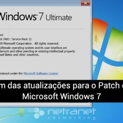 Blog Netranet Networking | Segurança da Informação – Fim das atualizações para o Patch do Microsoft Windows 7