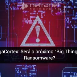 Blog Netranet Networking | Proteção de Dados – MegaCortex: Será o próximo "Big Thing" em Ransomware?